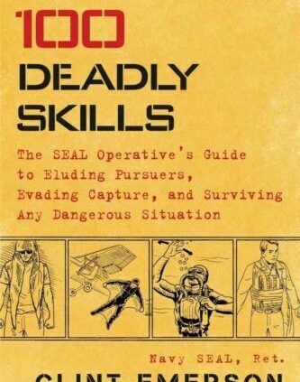 P.D.F 100 Lethal Abilities: The SEAL Operative’s Manual to Eluding Pursuers, E