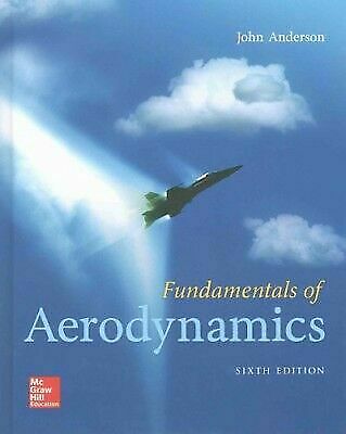 Fundamentals of Aerodynamics by John D. Anderson (2016, Hardcover)
