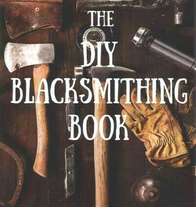 DIY Blacksmithing Book, Paperback by Marks, Terran, Esteem Novel Former, Free shipp…