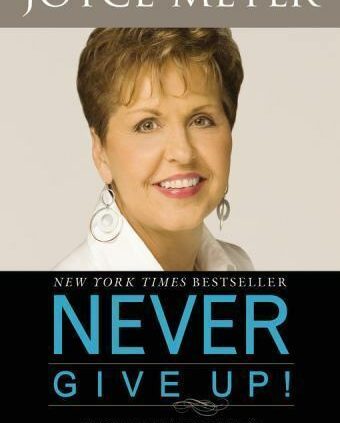 Never Give Up! a Christian Hardcover guide by Joyce Meyer FREE SHIPPING