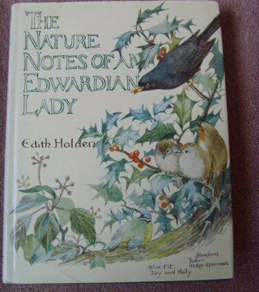 Nature Notes of an Edwardian Girl (Nation diary) By Holden, Edith