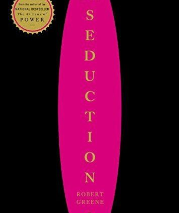 The Art of Seduction by Robert Greene