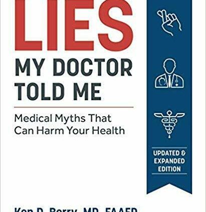 Lies My Physician Counseled Me 2d Edition ( Digital 2019)