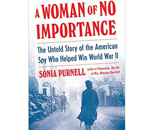 [P.D.F] NEW✅A Girl of No Importance By Sonia Purnell Speedily Shipping