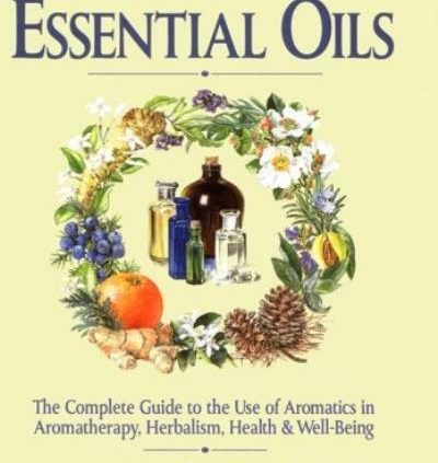 The Encyclopedia of Wanted Oils: A Entire E-book to the Use of Aromatics in