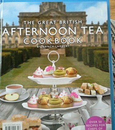 The Huge British Afternoon Tea Cook Book By Nancy Lambert,Top That Publishing