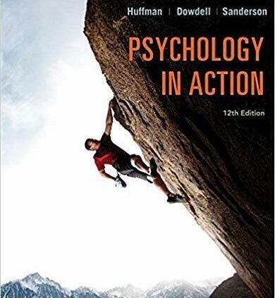 Psychology in Motion 12th Edition By Karen Huffman 2017 P-D-F