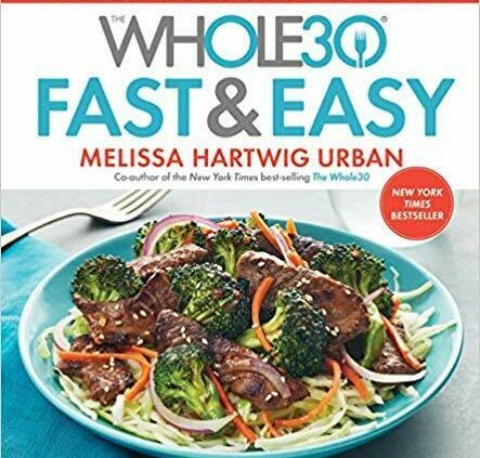 The Whole30 Snappily & Easy Cookbook by Melissa Hartwig Metropolis (Digital, 2017)