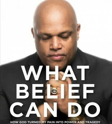 What Belief Can Attain : How God Became My Effort into Power and Tragedy into Trium…
