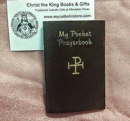 MY POCKET PRAYERBOOK-CATHOLIC BOOK PUBLISHING-ALL THE BASICS-BUY 3, GET 1 FREE!