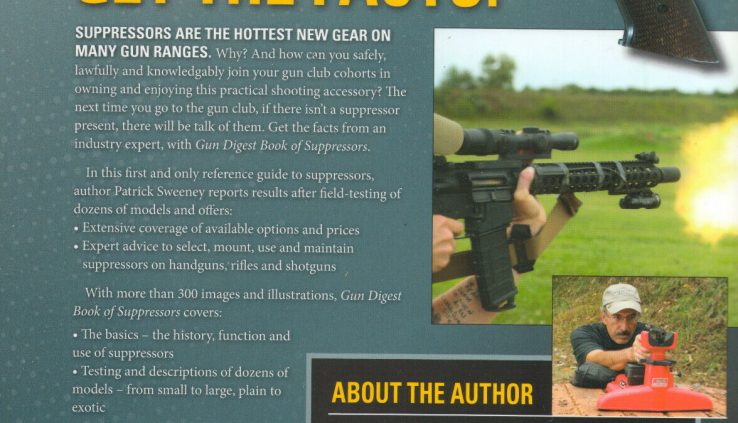 Gun Digest Book of Suppressors by Patrick Sweeney (2016, Paperback)