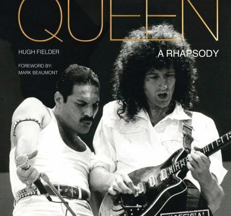 Queen Band Biography Pictures Photos Freddie Mercury Rhapsody Hugh Fielder E book