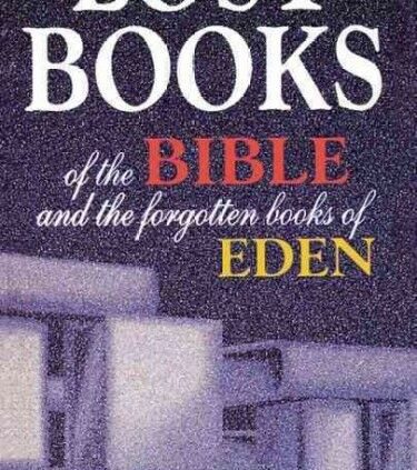 Misplaced Books of the Bible and the Forgotten Books of Eden, Paperback by Platt, …