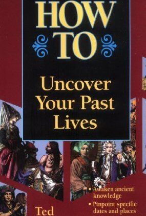 Programs on how to Verbalize Your Past Lives (Llwellyn’s Programs on how to Sequence) By Ted Andrews