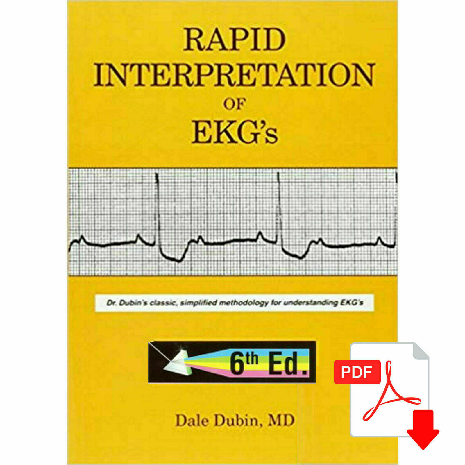 Snappily interpretation of EKG's by dale dubin (6th edition) (p.d.f ...