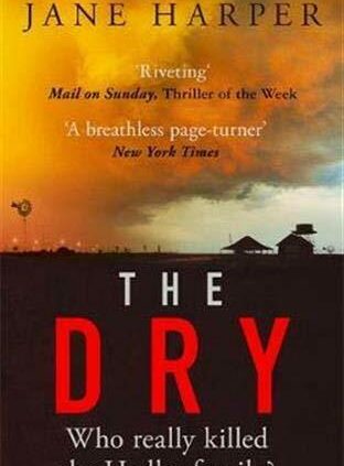 The Dry By Jane Harper. 9780349142111