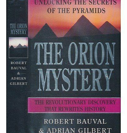 Orion Thriller: Unlocking the Secrets of the Pyramids By Robert Bauval, Adrian G