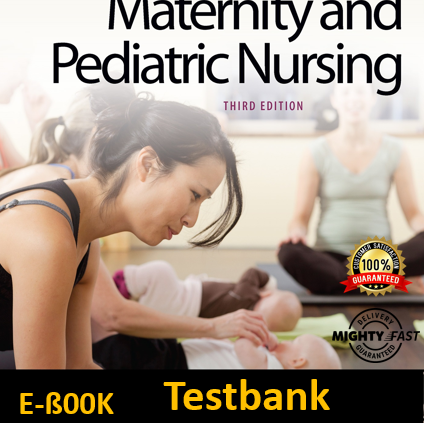 Maternity and Pediatric Nursing third Edition TESTBANK By Ricci (Free Shipp)🔥🔥