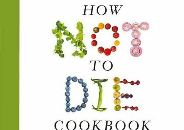 |E-EDITION| The How No longer to Die Cookbook: 100+ Recipes… 2019