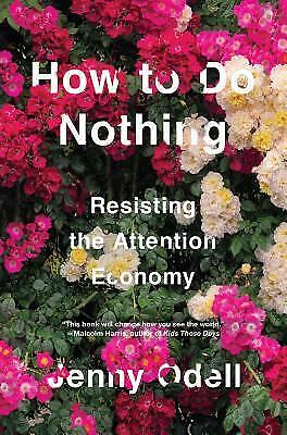 Attain Nothing: Resisting the Attention Economic system(P.D.F) ⚡FAST DELIVERY⚡