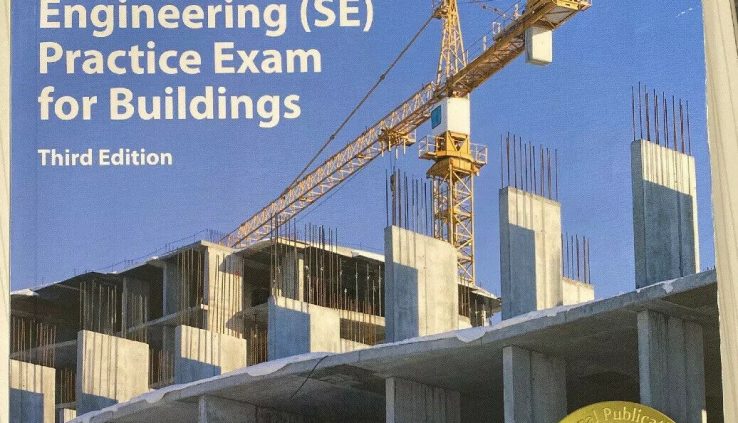 16-Hour Structural Engineering (Se) Educate Examination for Structures by Joseph S….