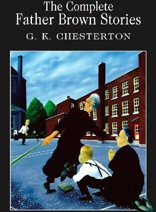 The Total Father Brown Reviews By G. Okay. Chesterton. 9781853260032