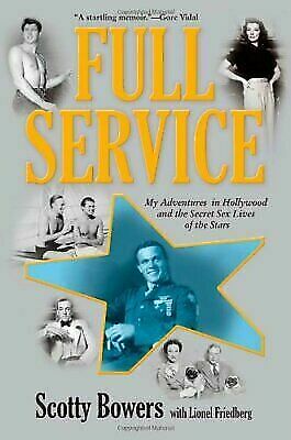 Beefy Service: My Adventures in Hollywood and the Secret Sex Lives (P*D*F)