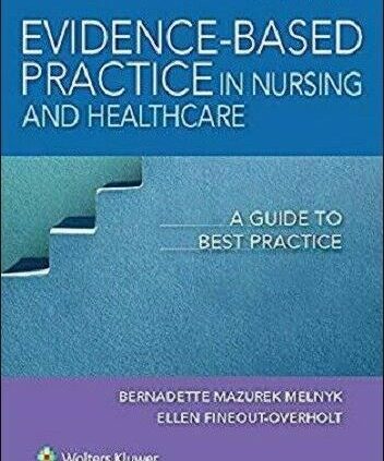 Evidence-based completely observe in nursing & healthcare:4th model