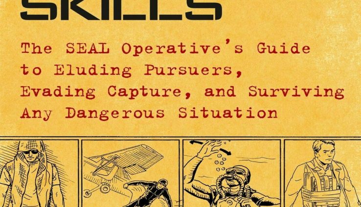 100 Deadly Expertise: The SEAL Operative’s Handbook… (E-B0K||E-MAILED)