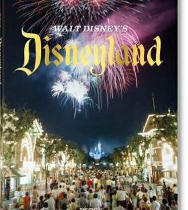 Walt Disney’s Disneyland by Chris Nichols: New