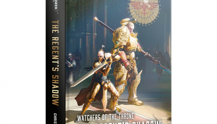 Watchers of the Throne Regent’s Shadow Warhammer 40K E-book Unlit Library 2/29