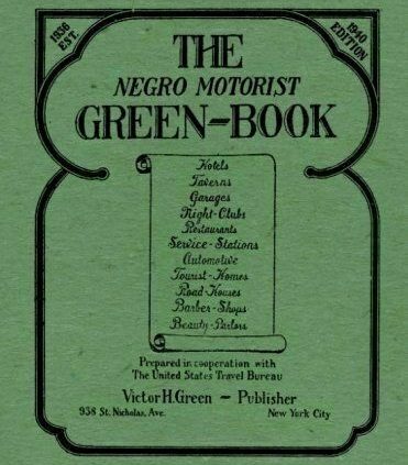 52 Pages The Negro Motorist Green-Book Le Version Commute Facts Customary Unique.