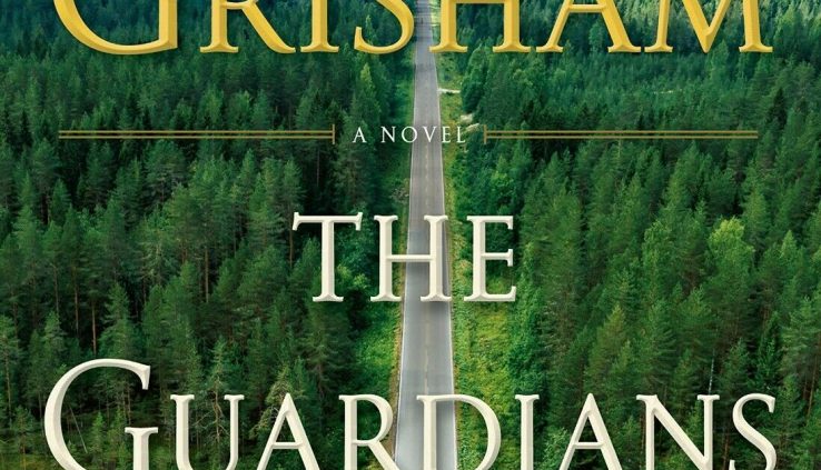 The Guardians by John Grisham
