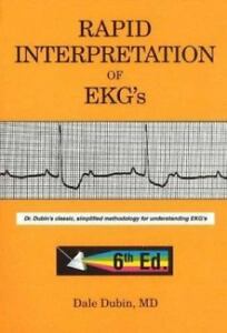 Snappy Interpretation of EKG’s by Dale Dubin (2000, Paperback,)