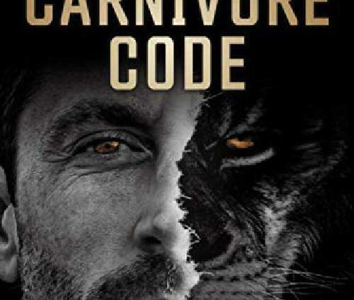 The Carnivore Code:Unlocking the Secrets to Optimal Health by Paul Saladino M.D.