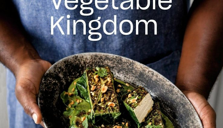 Vegetable Kingdom by Bryant Terry (2020, Digital)