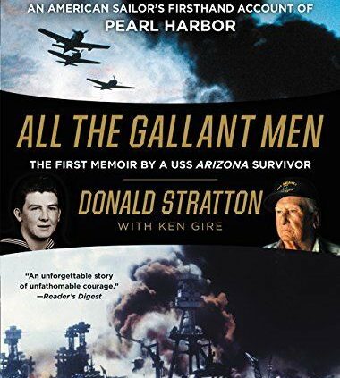 The total Intrepid Men: An American Sailor’s Firsthand Myth of Pearl Harbor
