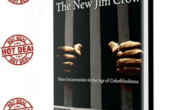 The Original Jim Crow Mass Incarceration within the Age of Colorblindness [P.D.F]