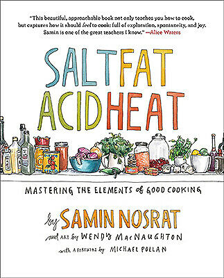 Salt, Corpulent, Acid, Heat : Mastering the Aspects of Appropriate Cooking [E-B OOK/P. D. F]
