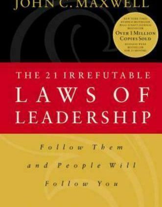 The 21 Irrefutable Regulations of Leadership by John C Maxwell a Hardcover book maxwel
