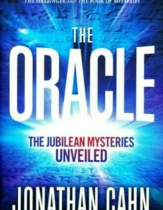 The Oracle: The Jubilean Mysteries Unveiled by Jonathan Cahn (2019,Digital)