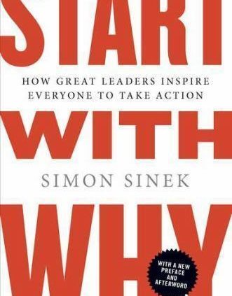 Starting up up with Why : How Broad Leaders Inspire Everyone to Salvage Action by Simon…