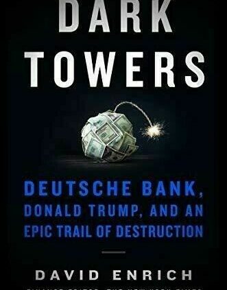 Unlit Towers: Deutsche Bank, Donald Trump, and an Narrative 2020 ⚡(P.D.F And e.Pub)⚡