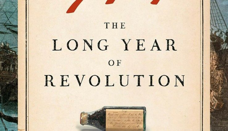 1774: The Long Yr of Revolution by Mary Beth Norton (2020, Digital)