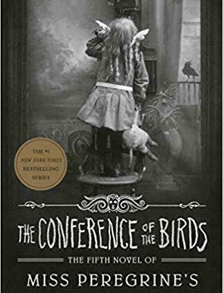 The Convention of the Birds – Ransom Riggs (Digital 2020)