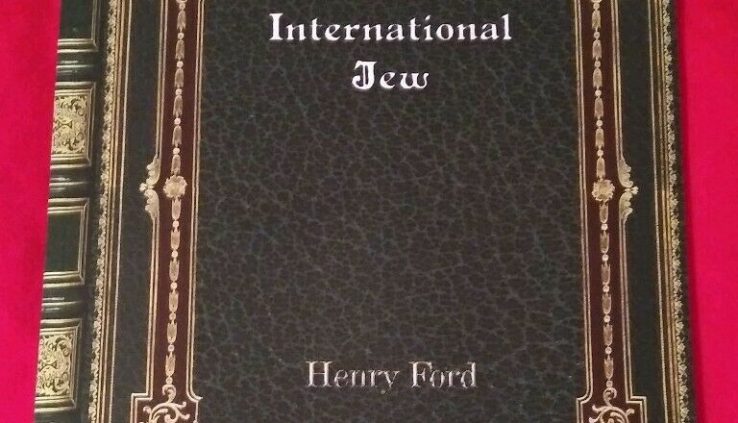 The Global Jew. Henry Ford
