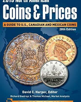 2019 North American Coins & Costs: A Recordsdata to U.S., Canadian and Mexican Coins