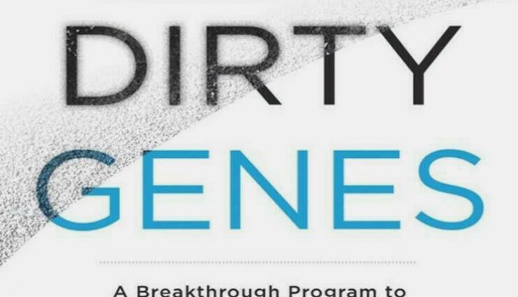 Dirty Genes: A Step forward Program by Ben Lynch [Original pdf book ]  Snappily deli