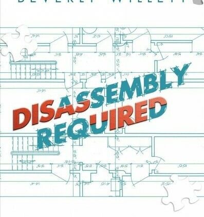 Disassembly Required : A Memoir of Midlife Resurrection, Hardcover by Willett…