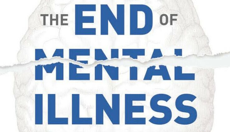 [E-edition] The Discontinue of Mental Sickness by Daniel G.Amen